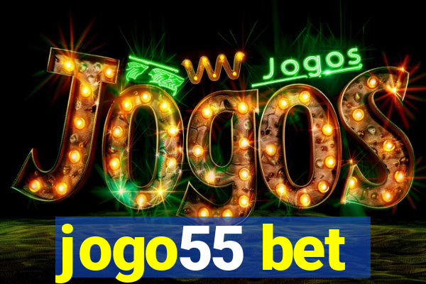 jogo55 bet